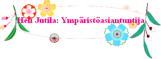 Heli Jutila: Ympäristöasiantuntija